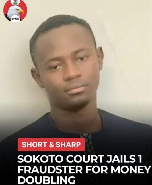 Nigerian Scammer Sentenced for Money-Doubling Fraud in Sokoto - How A Nigerian Fraudster Duped Victims With ‘Supernatural’ Money-Doubling Promise In Sokoto