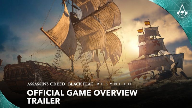 Assassin's Creed Black Flag Resynced Set for July 2026 Release - Assassin's Creed Black Flag Resynced: Official Game Overview Trailer