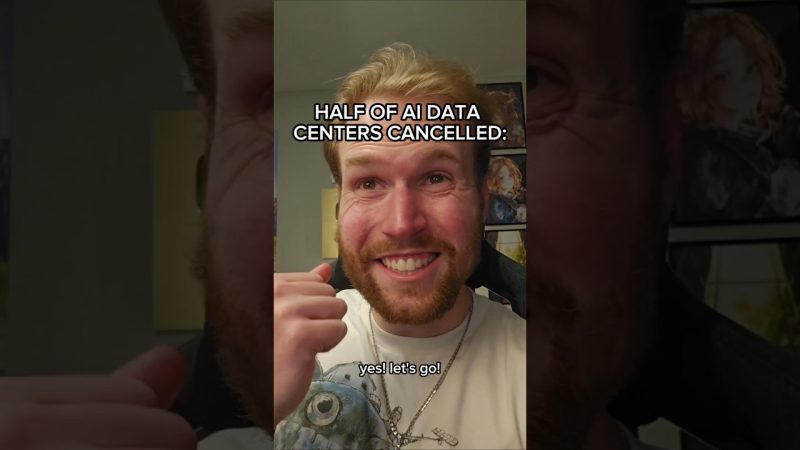 Major Cuts in AI Data Centers Signal Shift in Gaming Landscape - HALF OF AI DATA CENTERS CANCELLED #shorts